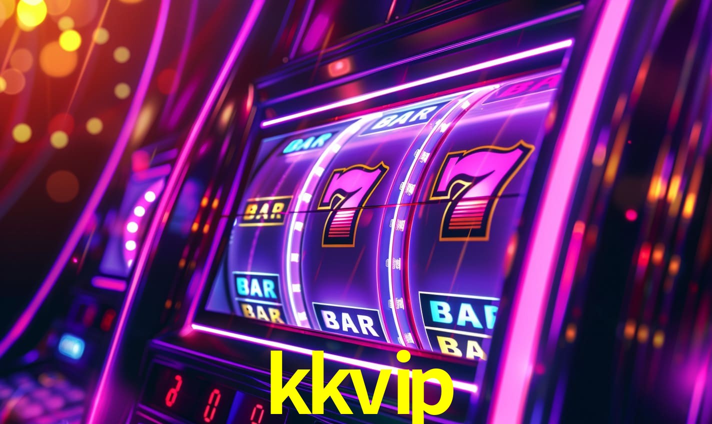 kkvip - Melhor Cassino da Internet - kkvip.com